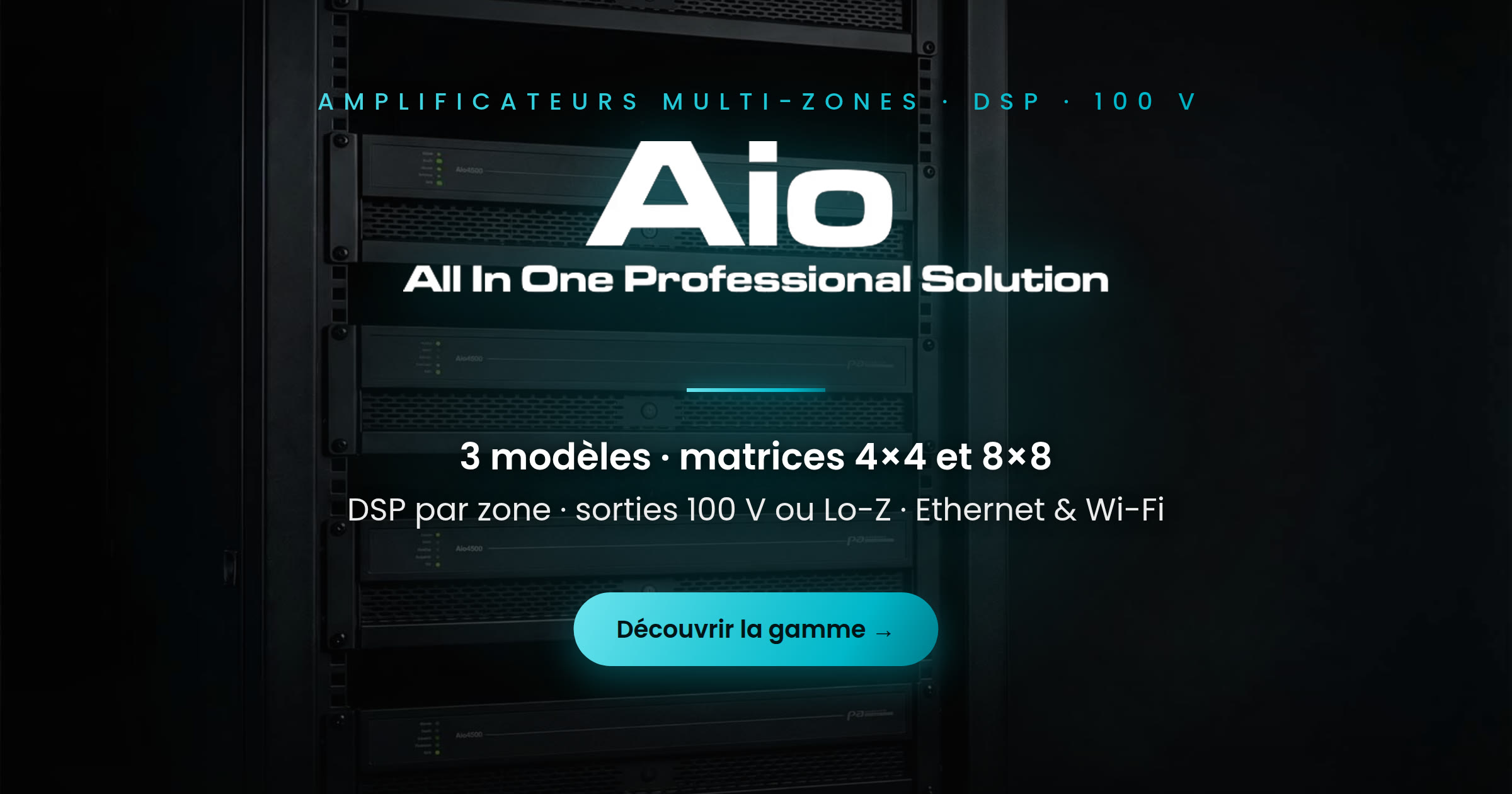Gamme Aio — amplificateurs multi-zones DSP 100 V, Audiophony PA